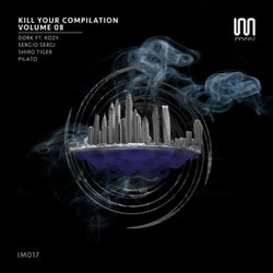 Kill Your Compilation, Vol. 8