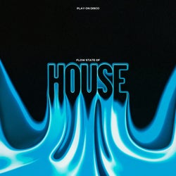 Flow State of House