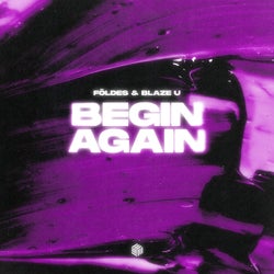 Begin Again (Extended Mix)