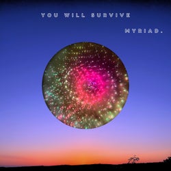 You Will Survive