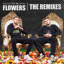 Flowers (feat. Jaykae and MALIKA) [The Remixes]