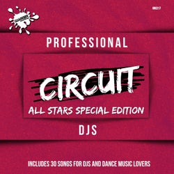 Professional Circuit Djs (All Stars Special Edition) Compilation