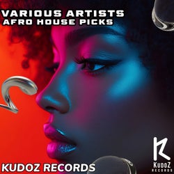 Afro House Picks