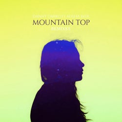 Mountain Top Remixes