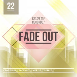 Fade Out 22