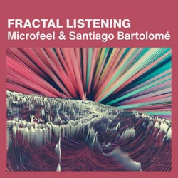Fractal Listening