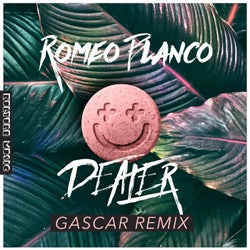 Dealer (Gascar Remix)