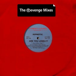 Are You Lonely? (The Revenge Mixes)