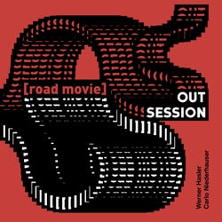 OUT Session (Road Movie)