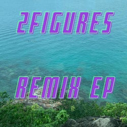 2FIGURES (Remix EP)