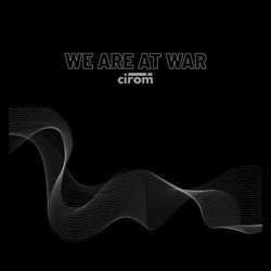 We Are at War
