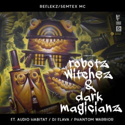 Robotz Witchez & Dark Magicianz The Remixes