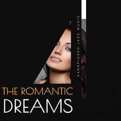 The Romantic Dreams - Handpicked Jazz Music