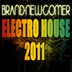 Brand New Comer Electro House 2011