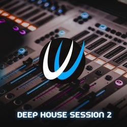 Deep House Session 2