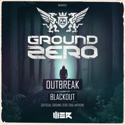 Blackout (Official Ground Zero 2016 Anthem)