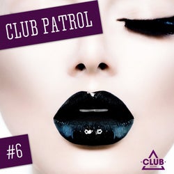Club Patrol Vol. 6