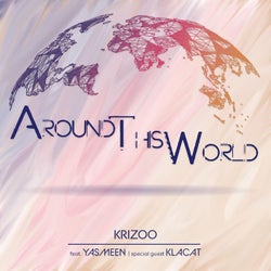 Around This World (feat. Yasmeen & Klacat)