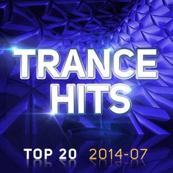 Trance Hits Top 20 - 2014-07