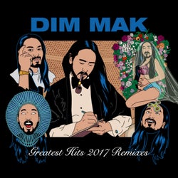 Dim Mak Greatest Hits 2017: Remixes