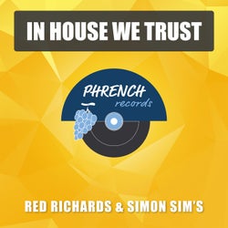 In House We Trust
