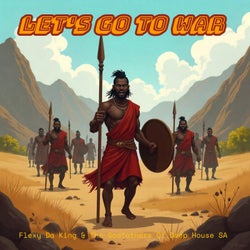 Lets Go to War - Flexible Mix