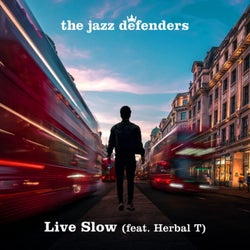 Live Slow (feat. Herbal T)