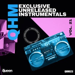 Qhm Exclusive Unreleased Instrumentals, Vol. 21