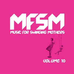 Music for Swinging Mothers, Vol. 10