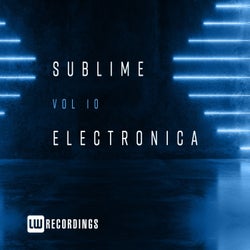 Sublime Electronica, Vol. 10