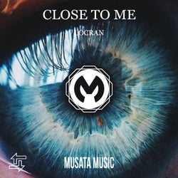 Close To Me