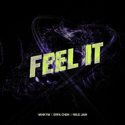 Feel It