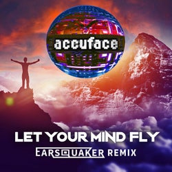 Let Your Mind Fly (Earsquaker Remix)