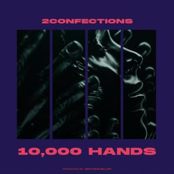10,000 Hands  (Piano Mix)