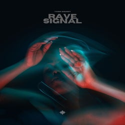 Rave Signal