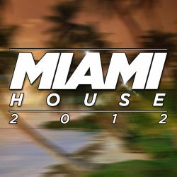 Miami House 2012