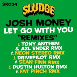 Let Go With You "Remixes"