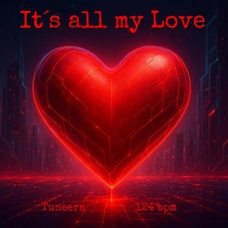 It´s all my Love