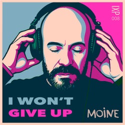 I Won't Give Up