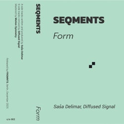 SEQMENTS: FORM