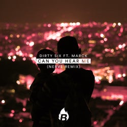 Can You Hear Me (You Said) [Nerve Remix]