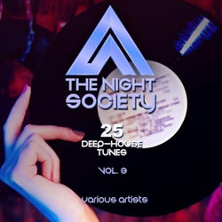 The Night Society, Vol. 3 (25 Deep-House Tunes)