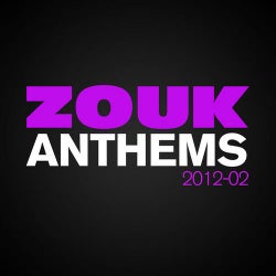 Zouk Anthems 2012, Vol. 2