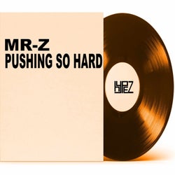 Pushing so Hard
