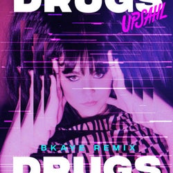 Drugs (BKAYE Remix)