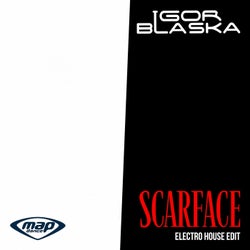 Scarface (Electro House Edit)