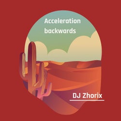 Acceleration backwards