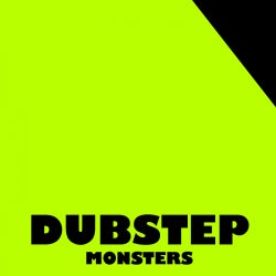 DUBSTEP Monsters @ Hot Selection
