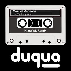 La Matagorda (Kiara WL Remix)