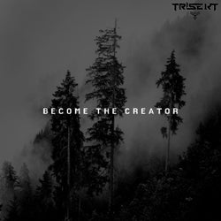 Become The Creator